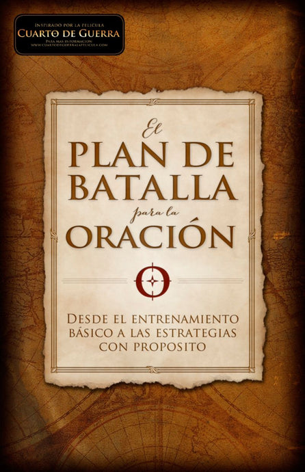 El plan de batalla para la oración