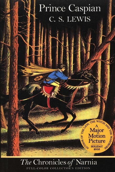 Prince Caspian (The Chronicles of Narnia, Book 4, Full-Color Collector's Edition)