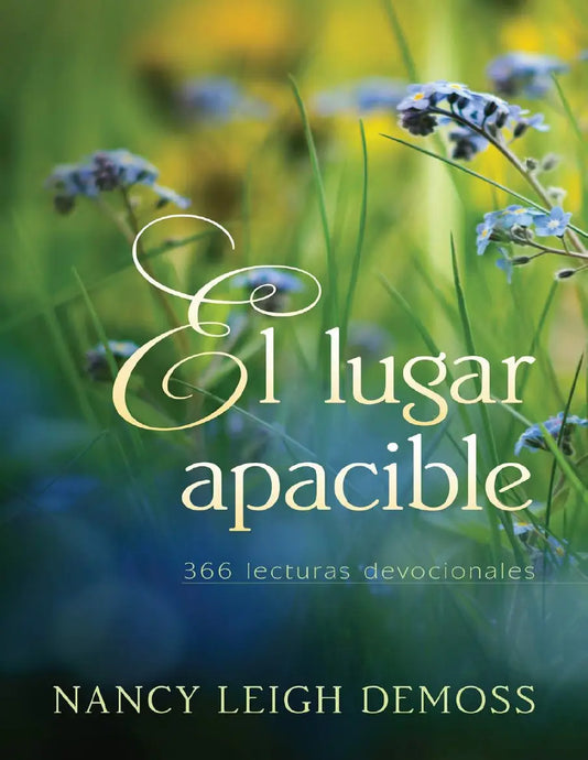 El lugar apacible: 366 lecturas devocionales