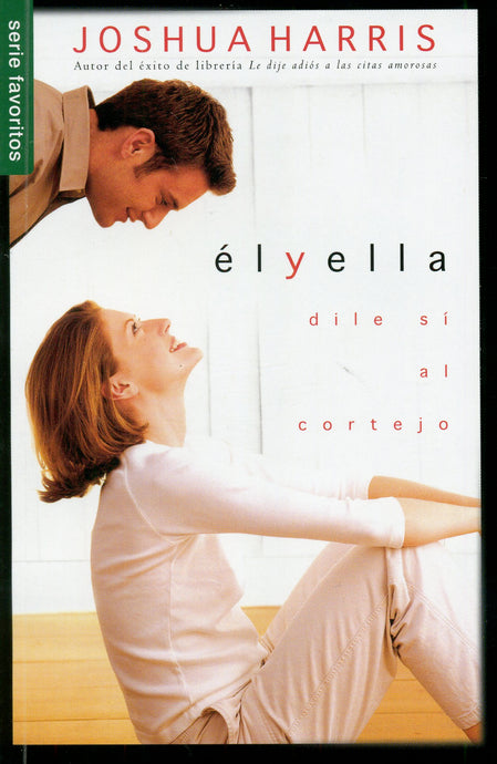 El y ella Dile sí al cortejo