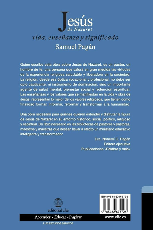 Jesús de Nazaret: Vida, enseñanza y significado