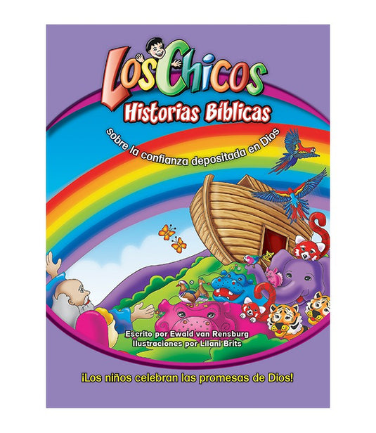 Los Chicos- Historias Bíblicas sobre la confianza depositada en Dios