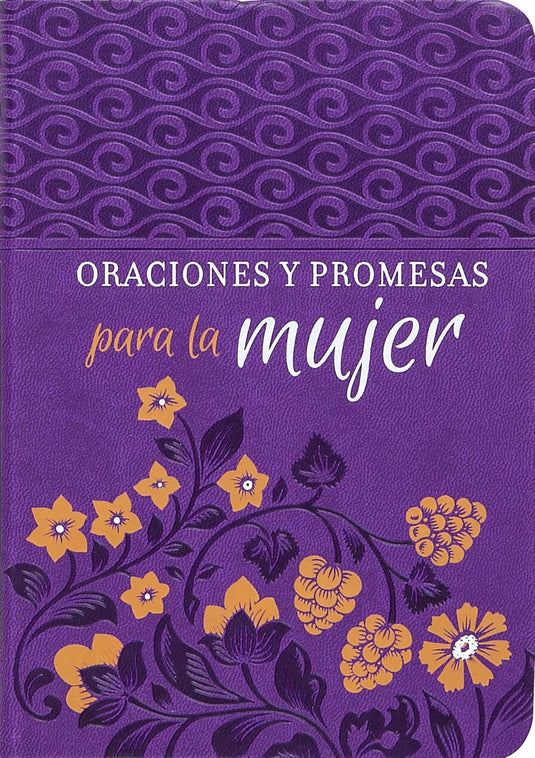 Oraciones y promesas para la mujer