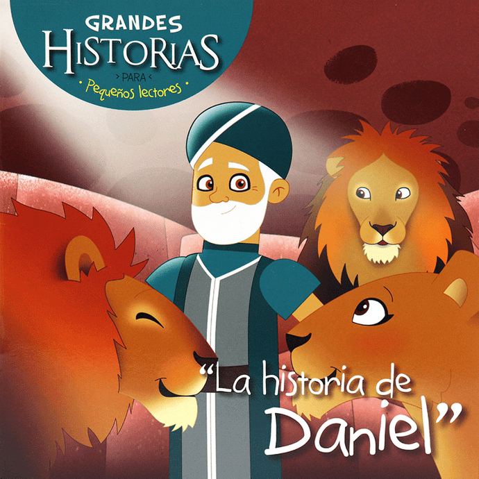 La historia de Daniel (Mini libro) Grandes historias para pequeños lectores