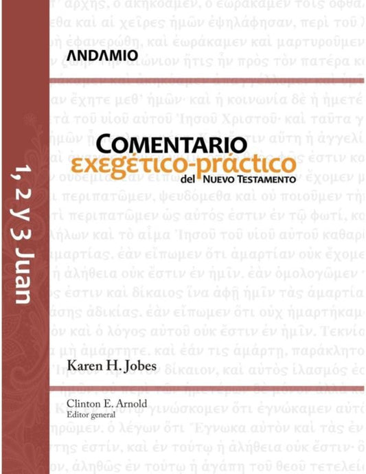 1,2 y 3 de Juan, Comentario Exegético-Práctico del Nuevo Testamento
