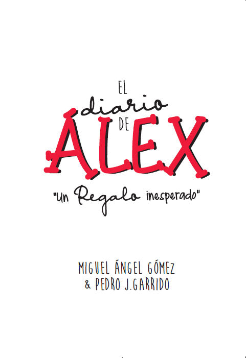 El diario de Álex 1: Un regalo inesperado