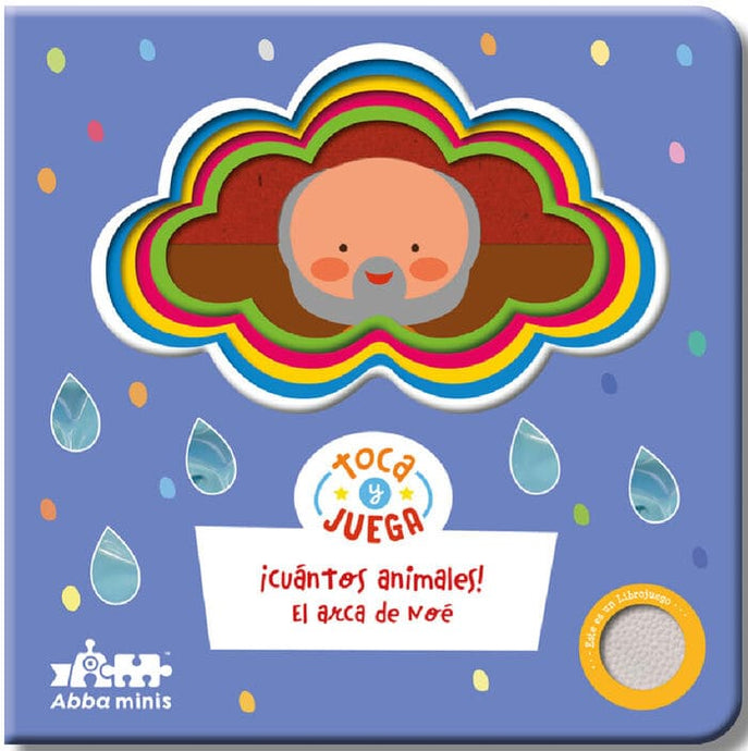 ¡Cuántos Animales! El arca de Noé (Colección Toca y juega)