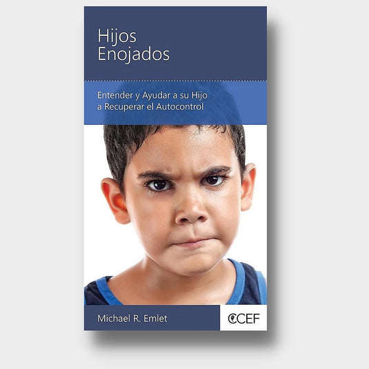 Hijos Enojados - Entender y ayudar a su hijo a recuperar el autocontrol
