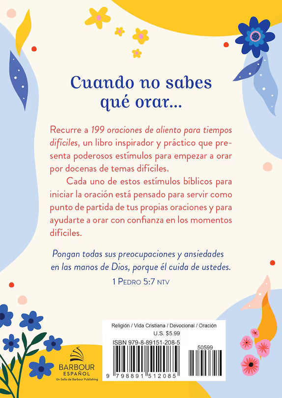 Cargue la imagen en el visor de la galería, 199 oraciones de aliento para tiempos difíciles: Cuando no sabes qué orar
