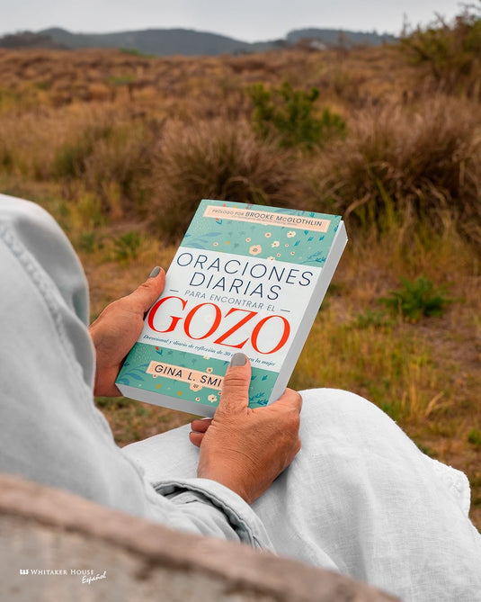 Oraciones diarias para encontrar el gozo- Devocional y diario de reflexión de 30 días para la mujer