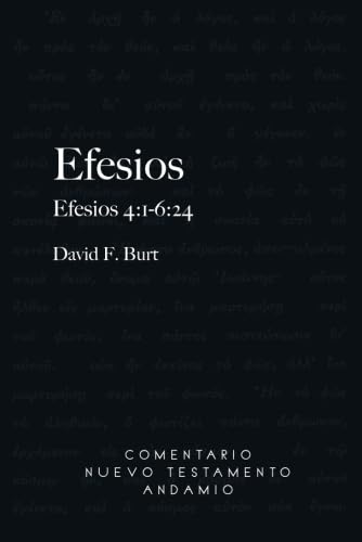 Efesios volumen II: Efesios 4:1-6:24