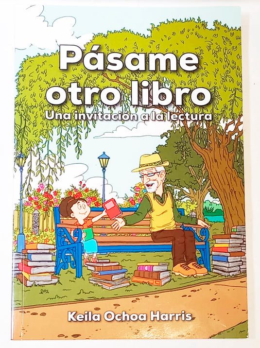 Pásame otro libro: Una invitación a la lectura