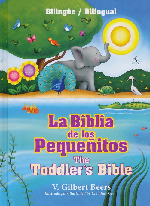 Cargue la imagen en el visor de la galería, La Biblia de los Pequeñitos Bilingüe (The Toddler's Bible Bilingual)
