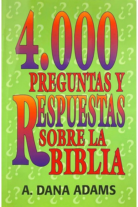 4000 preguntas y respuestas sobre la Biblia