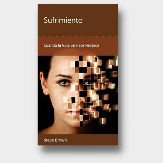 Sufrimiento: Cuando tu vida se hace pedazos