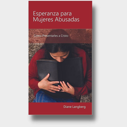 Esperanza para mujeres abusadas: Cómo mostrarles a Cristo