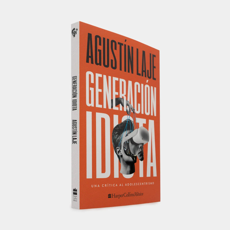 Cargue la imagen en el visor de la galería, Generación idiota: Una crítica al adolescentrismo
