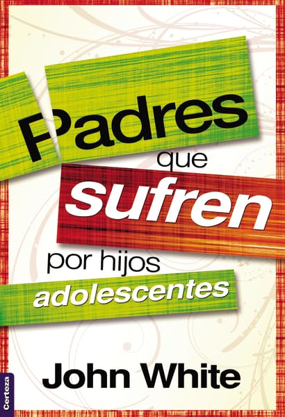 Padres que sufren por hijos adolescentes