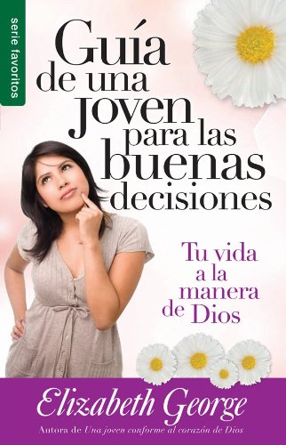 Guía de una joven para las buenas decisiones (Ed. Bolsillo)