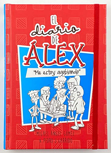 El diario de Álex 2: Me estoy agobiando