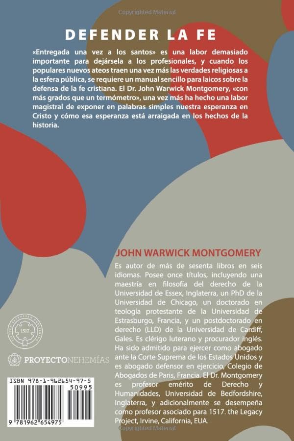 Cargue la imagen en el visor de la galería, Cómo Defender la Fe en Medio de un Mundo Confuso: Un manual de apologética cristiana
