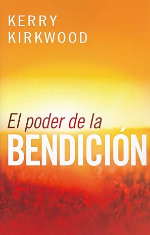 El poder de la Bendición