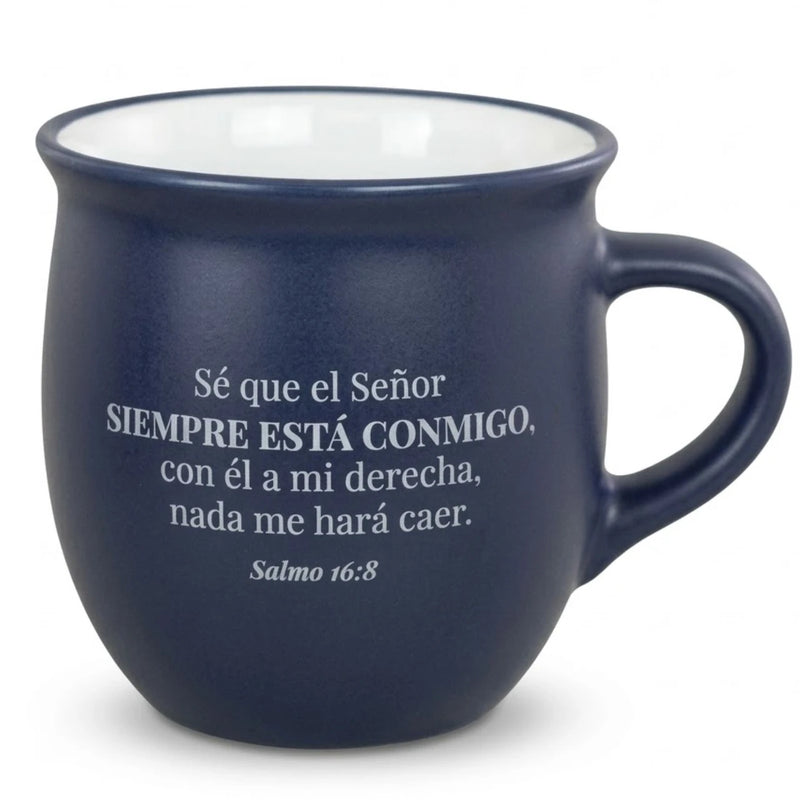 Cargue la imagen en el visor de la galería, Taza El Señor siempre está conmigo - Salmos 16:8
