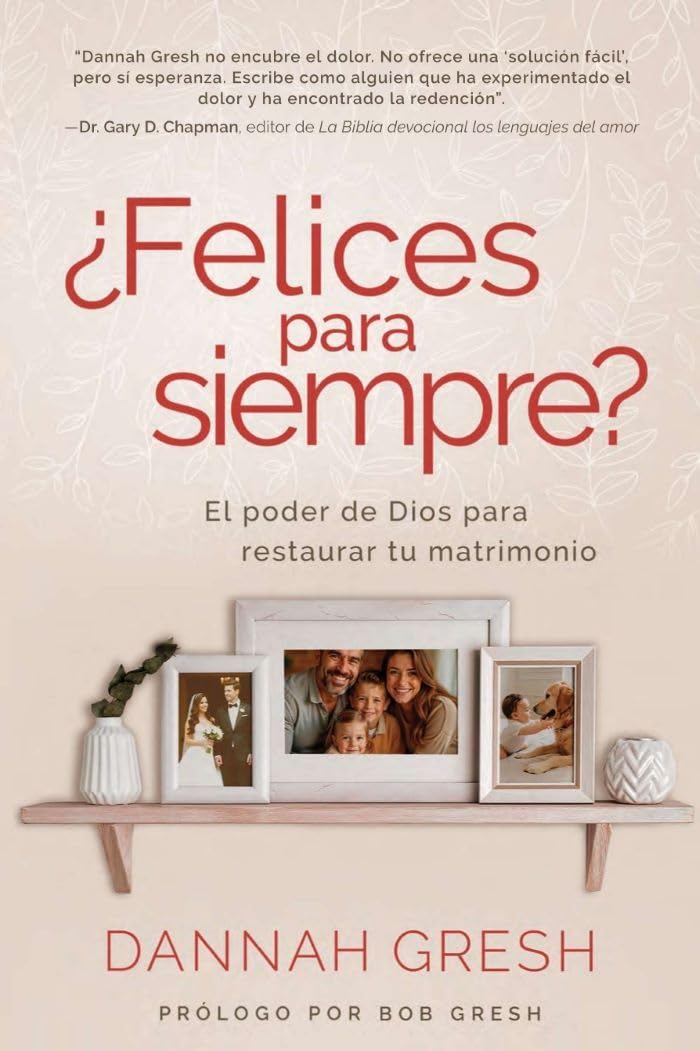 Cargue la imagen en el visor de la galería, ¿Felices para siempre? El poder de Dios para restaurar tu matrimonio
