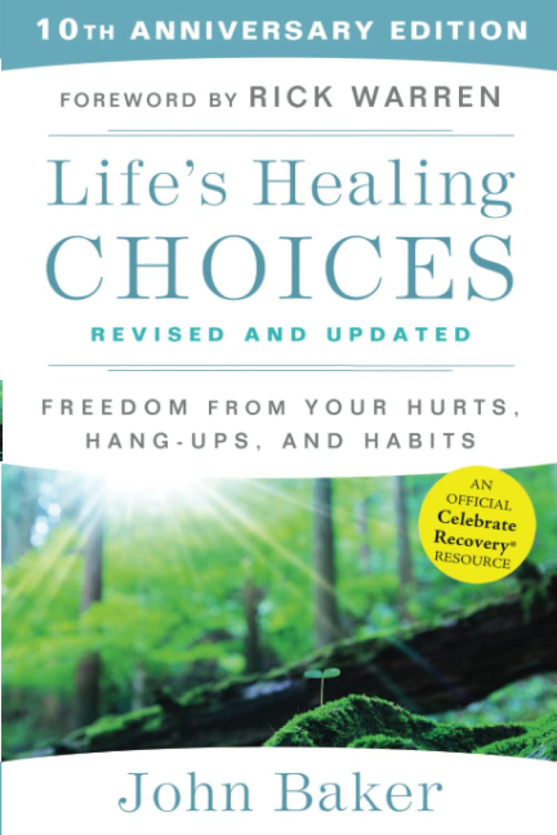 Cargue la imagen en el visor de la galería, Life's Healing Choices Revised and Updated: Freedom From Your Hurts, Hang-ups, and Habits
