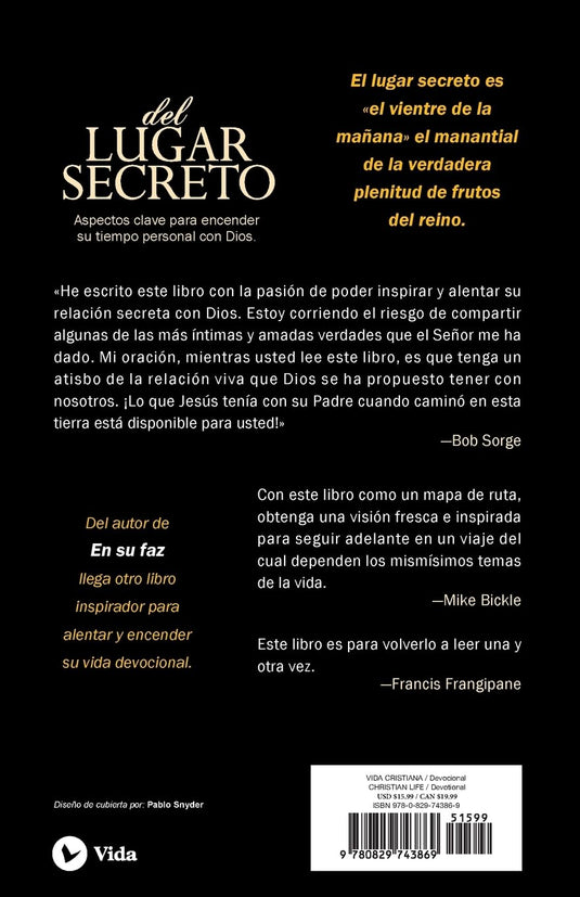 Secretos del lugar secreto: Llaves para avivar tu tiempo personal con Dios