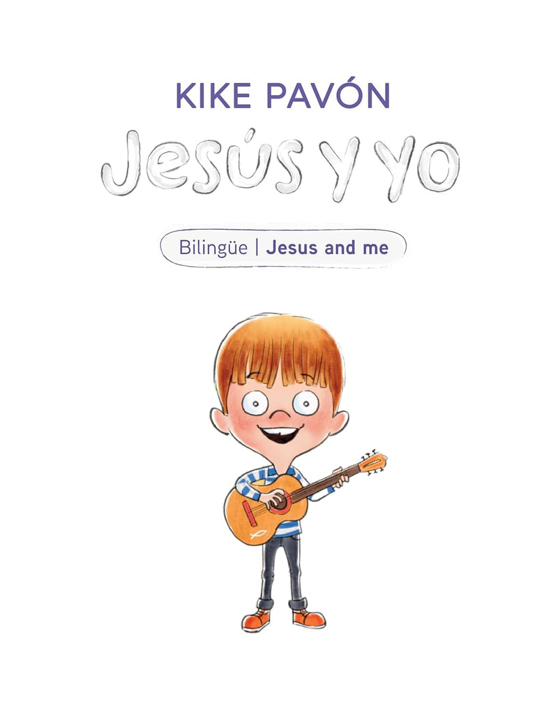 Cargue la imagen en el visor de la galería, Jesús y yo (Jesus and Me) Serie Bilingüe para niños
