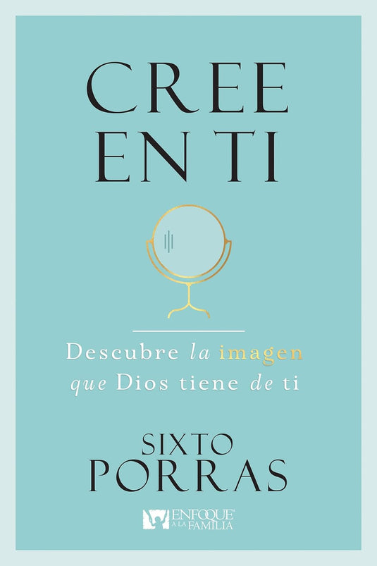 Cree en Ti: Descubre la imagen que Dios tiene de ti