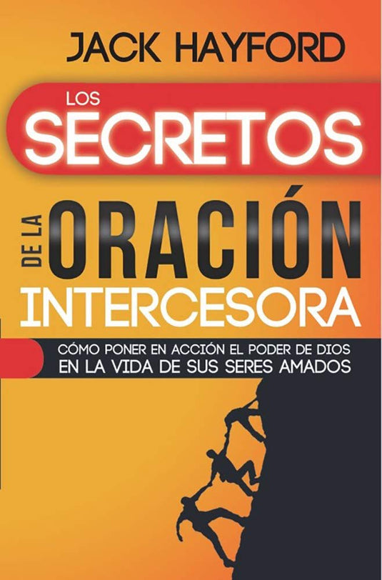 Los secretos de la oración Intercesora