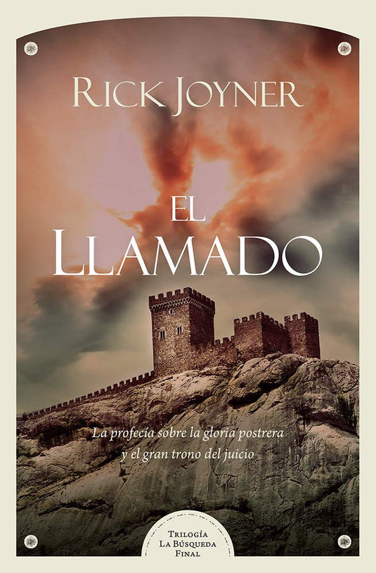 El llamado: La profecía sobre la gloria postrera y el gran trono del juicio
