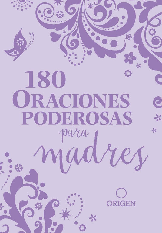180 oraciones poderosas para madres