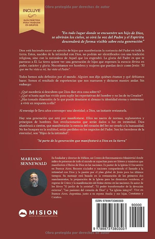 Hijos de la Intimidad: La generación que manifestará a Dios en la tierra