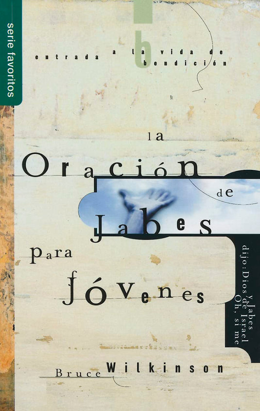 La Oración de Jabes para Jóvenes (Ed. Bolsillo)