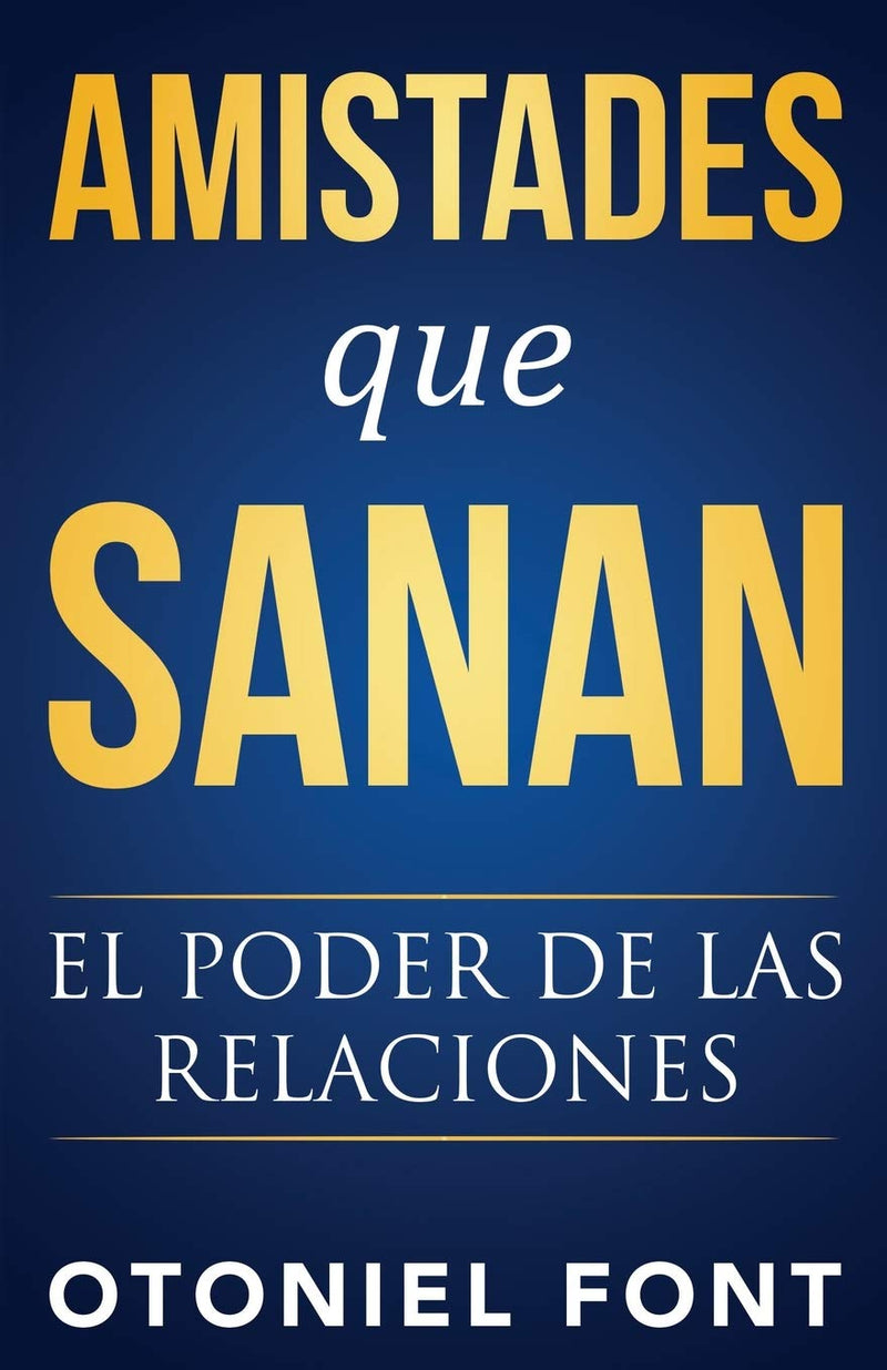 Cargue la imagen en el visor de la galería, Amistades que Sanan: El poder de las relaciones
