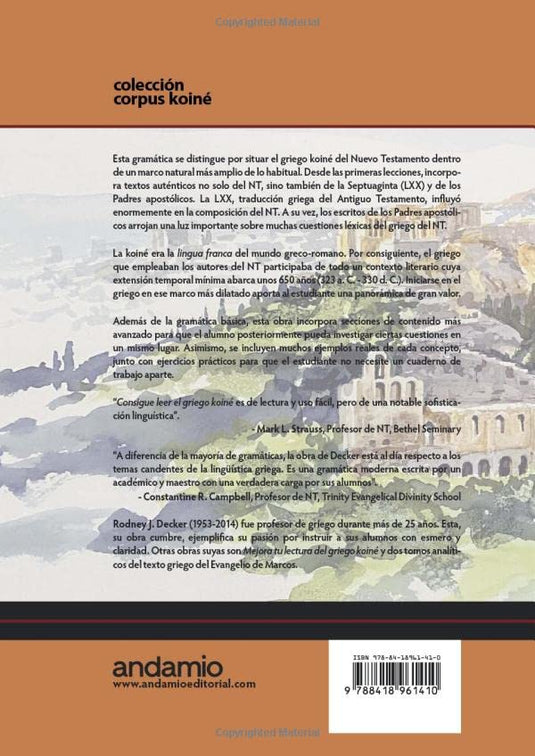 Consigue leer el griego Koiné: Gramática básica con ejercicios incorporados