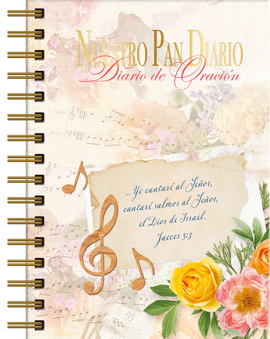 Diario de Oración Cantaré, Nuestro Pan Diario