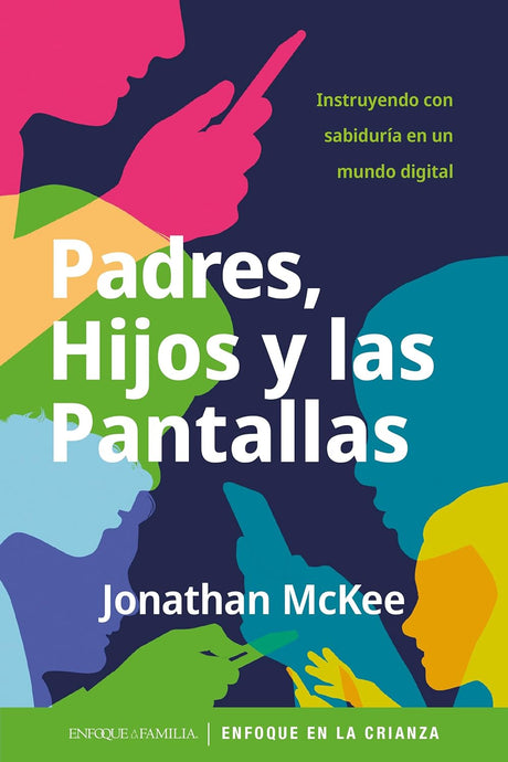 Padres, hijos y las pantallas