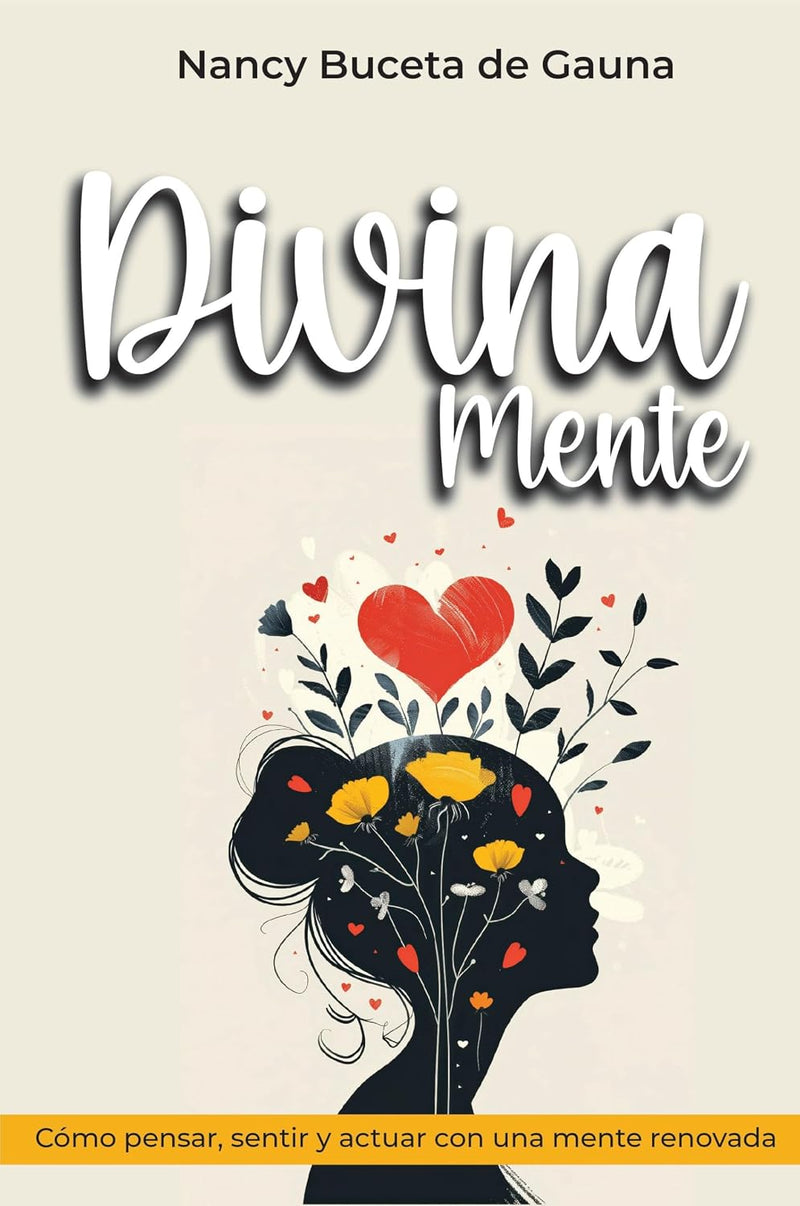 Cargue la imagen en el visor de la galería, DivinaMente: Cómo pensar, sentir y actuar con una mente renovada
