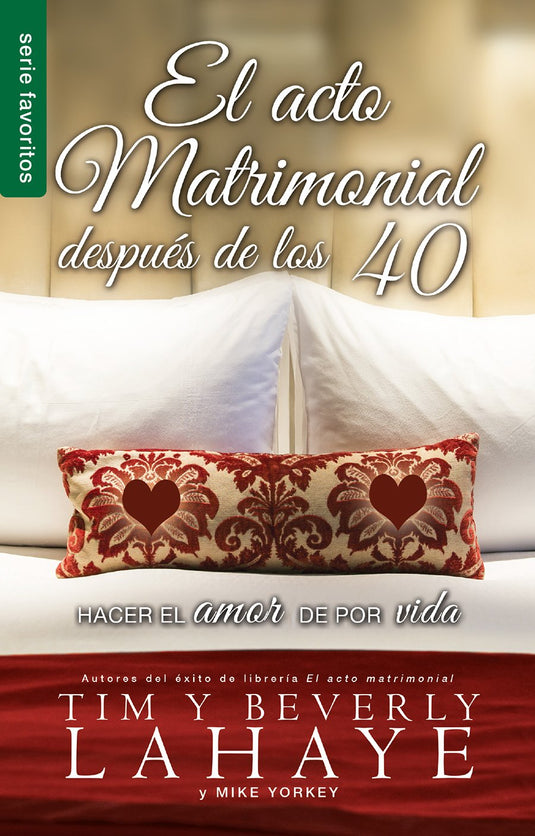 El acto matrimonial después de los 40 (Ed. Bolsillo)