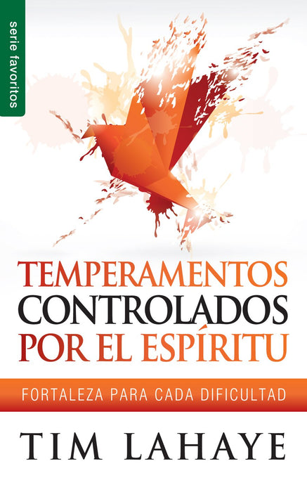 Temperamentos controlados por el Espíritu (Ed. Bolsillo)