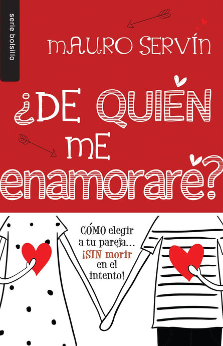 ¿De quién me enamoraré?  (Ed. Bolsillo)