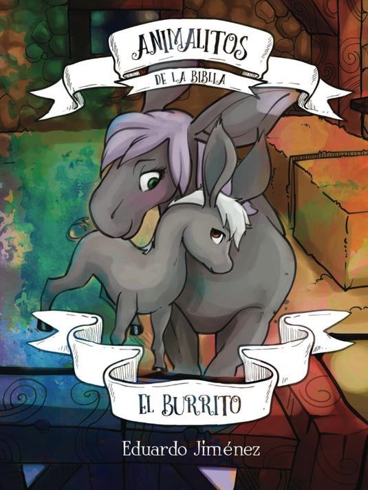 Animalitos de la Biblia: El Burrito