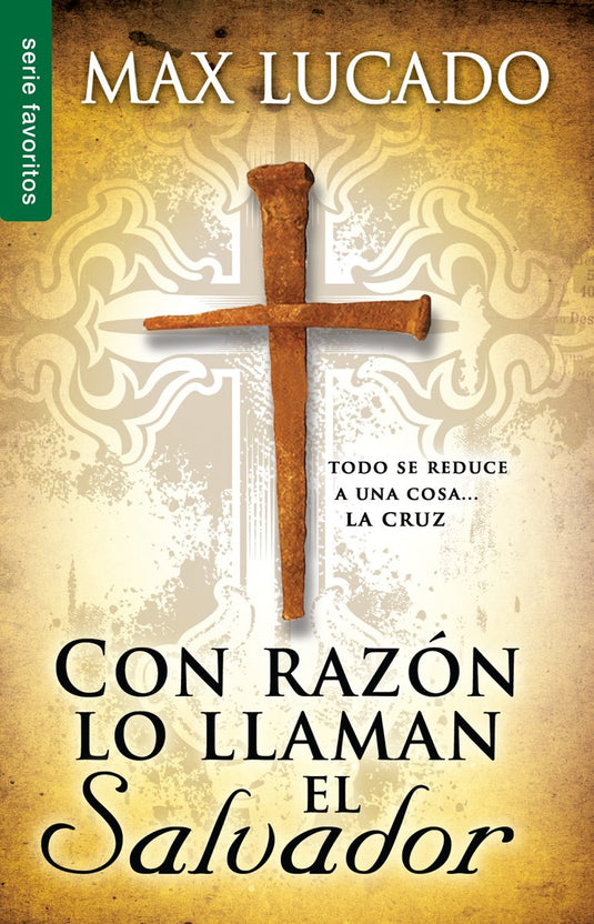 Con razón lo llaman el Salvador (Ed. Bolsillo)