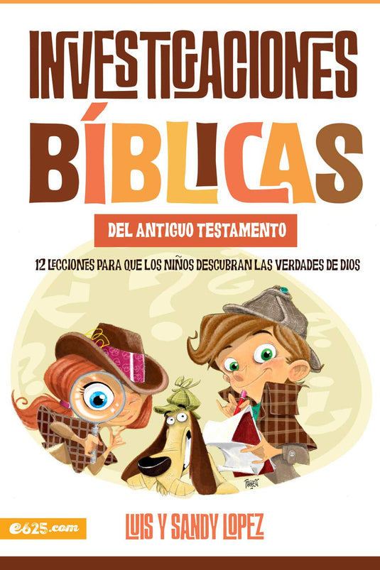 Investigaciones bíblicas del AT: 12 lecciones para que los niños descubran las verdades de Dios