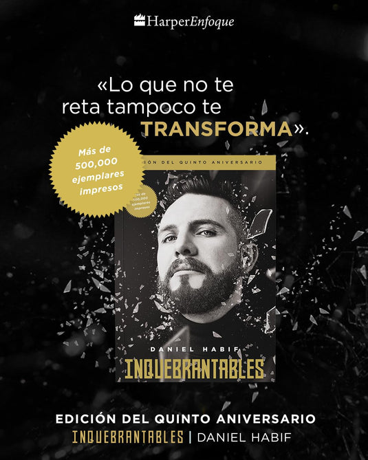 Inquebrantables, Edición del quinto aniversario