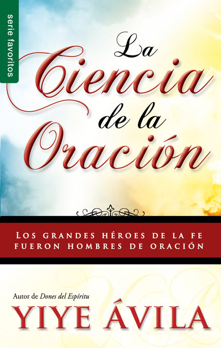La ciencia de la oración (Ed. Bolsillo)